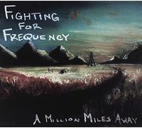 A Million Miles Away