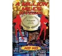 A Million Miles In Vegas