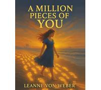 A Million Pieces of You