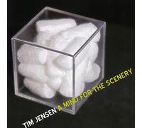 Jensen Tim - A Mind for The Scenery [Import]
