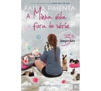 A Minha Vida Fora de Série - 3.ª Temporada