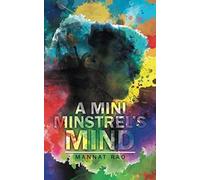 A Mini Minstrel's Mind