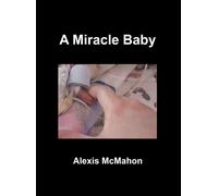 A Miracle Baby