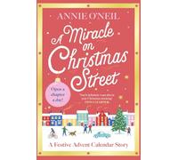 A Miracle on Christmas Street: Open a door a day with this heartwarming festive advent story, perfect to curl up with this Christmas!