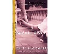 A Misalliance, Vintage Contemporaries Series Anita Brookner (Auteur)
