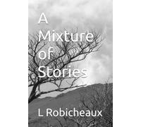 A Mixture of Stories