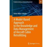 A Model-Based Approach to the Knowledge and Data Management of Aircraft Cabin Retrofitting
