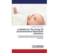 A Model For The Study Of Gastrointestinal Nematode Infections