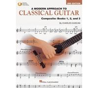 A Modern Approach To Classical Guitar