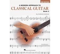 A Modern Approach To Classical Guitar book 2.