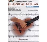 A Modern Approach to Classical Guitar Repertoire Charles Duncan (Auteur)
