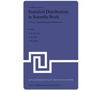 A Modern Course On Statistical Distributions In Scientific Work