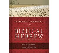 A Modern Grammar for Biblical Hebrew
