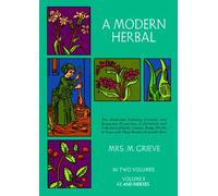A Modern Herbal, Volume 2