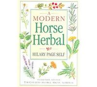 A Modern Horse Herbal