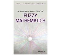 A Modern Introduction To Fuzzy Mathematics