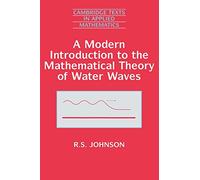 A Modern Introduction to the Mathematical Theory of Water Waves