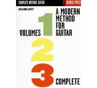 A Modern Method For Guitar - All Three Volumes In One Convenient Collection!