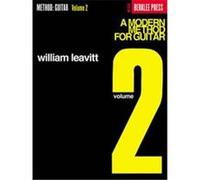 A Modern Method for Guitar William Leavitt (Auteur)