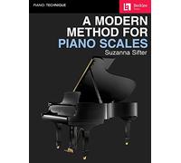 A Modern Method for Piano Scales - Piano
