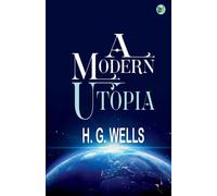 A Modern Utopia