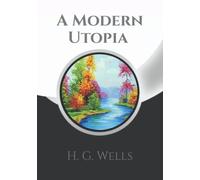 A Modern Utopia + Note Pages