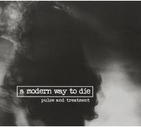 A Modern Way to Die - Pulse and Treatment [Import]