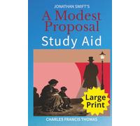 A Modest Proposal Study Aid