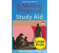 A Modest Proposal Study Aid