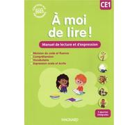 A moi de lire ! CE1: Manuel de lecture et d'expression