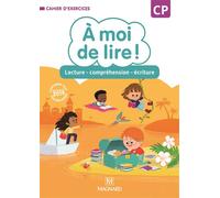 À moi de lire ! CP (2019) - Cahier de lecture - compréhension - écriture Cahier Lecture, compréhension, écriture de l'élève, Edition 2019 - Catherine Wojciechowski-Savadoux - Magnard - broché - Scolai