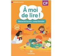 À moi de lire ! CP (2019) - Manuel de lecture - compréhension Catherine Wojciechowski-Savadoux (Auteur), Chrystèle Bertrand (Auteur), Jean-Michel Bouillaud (Auteur), Stéphanie Rabot (Auteur), BRIGITTE
