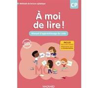 À moi de lire ! CP (2024) - Manuel d'apprentissage du code Catherine Wojciechowski (Coordination éditoriale), Chrystèle Bertrand (Auteur), Jean-Michel Bouillaud (Auteur), Stéphanie Rabot (Auteur), BRI