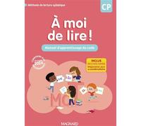À moi de lire ! CP (2024) - Manuel d'apprentissage du code - Catherine Wojciechowski-Savadoux - Magnard - broché - Scolaire / Universitaire