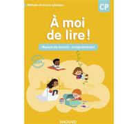 À moi de lire ! CP (2024) - Manuel de lecture et de compréhension - Catherine Wojciechowski-Savadoux - Magnard - broché - Scolaire / Universitaire
