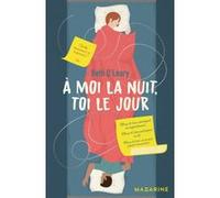 A moi la nuit, toi le jour Beth O'Leary (Auteur)
