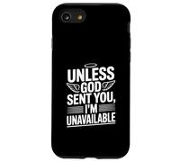 À Moins Que Dieu ne Vous AIT envoyé, Je ne suis Pas Disponible Déclaration Amusante Coque pour iPhone SE (2020) / 7/8