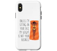 À Moins Que Je ne m'assoie sur Ton Visage, Mon Poids ne Te Regarde Pas, sœur Coque pour iPhone X/XS