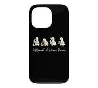 A Moment of Science Funny Goose Science Teacher Men Women Coque pour iPhone 13 Pro