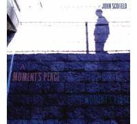 A Moment's Peace by John Scofield (2011-09-27)