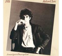 Julien Clerc - Julien Clerc - à mon âge et à l'heure qu'il est (CD Virgin 30093, 1987) Black out (faire l'amour ici) - Le coeur trop grand pour moi - Je suis mal - à mon âge et à l'heure qu'il est - Aujourd'hu