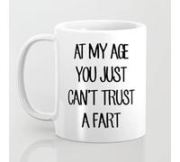 À mon âge, on ne peut pas faire confiance à un pet 11 oz Tasse en céramique, tasse avec citation drôle Tasse 11 oz
