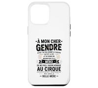 À Mon Cher Gendre Avec Amour Ta Belle-Mère Humour Drôle Coque pour iPhone 12 Pro Max