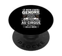 À Mon Cher Gendre Avec Amour Ta Belle-Mère Humour Drôle PopSockets PopGrip Adhésif