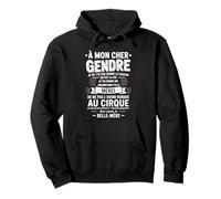 À Mon Cher Gendre Avec Amour Ta Belle-Mère Humour Drôle Sweat à Capuche