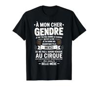 À Mon Cher Gendre avec Amour Ta Belle-Mère Humour Drôle T-Shirt Graphique avec Valeur