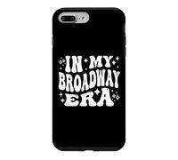 À Mon époque de Broadway, Amateur de théâtre Musical Amusant Coque pour iPhone 7 Plus/8 Plus