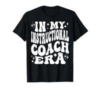 À Mon époque de Coach pédagogique, Un Coaching académique Amusant T-Shirt