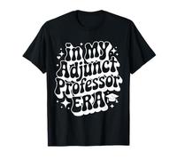 À Mon époque de Professeur auxiliaire, drôle de Professeur à Temps partiel T-Shirt