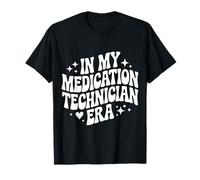 À Mon époque de Technicien en médicaments, Technologie médicale, Assistance à la Vie Autonome T-Shirt